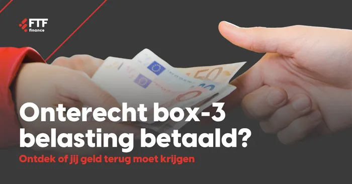Box 3-belasting terugkrijgen | Tegenbewijsregeling